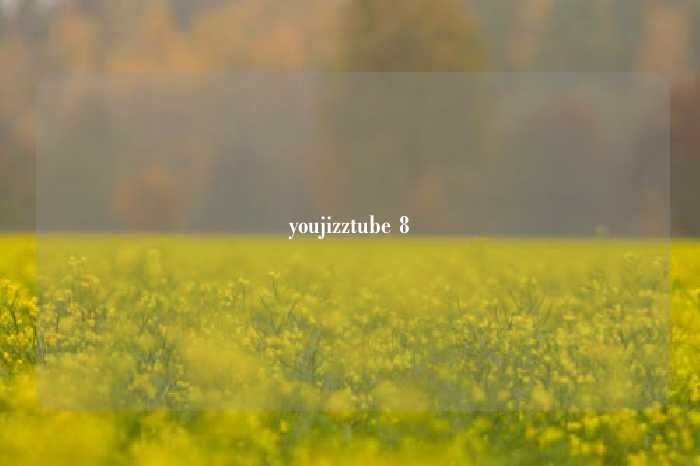 youjizztube 8